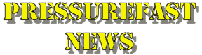 Pressurefast News